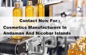 Cosmetic Manufacturers in Andaman & Nicobar