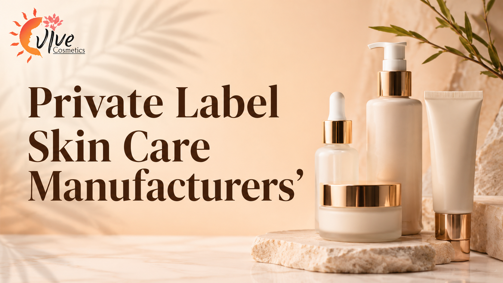 Private Label Skin Care Manufacturers