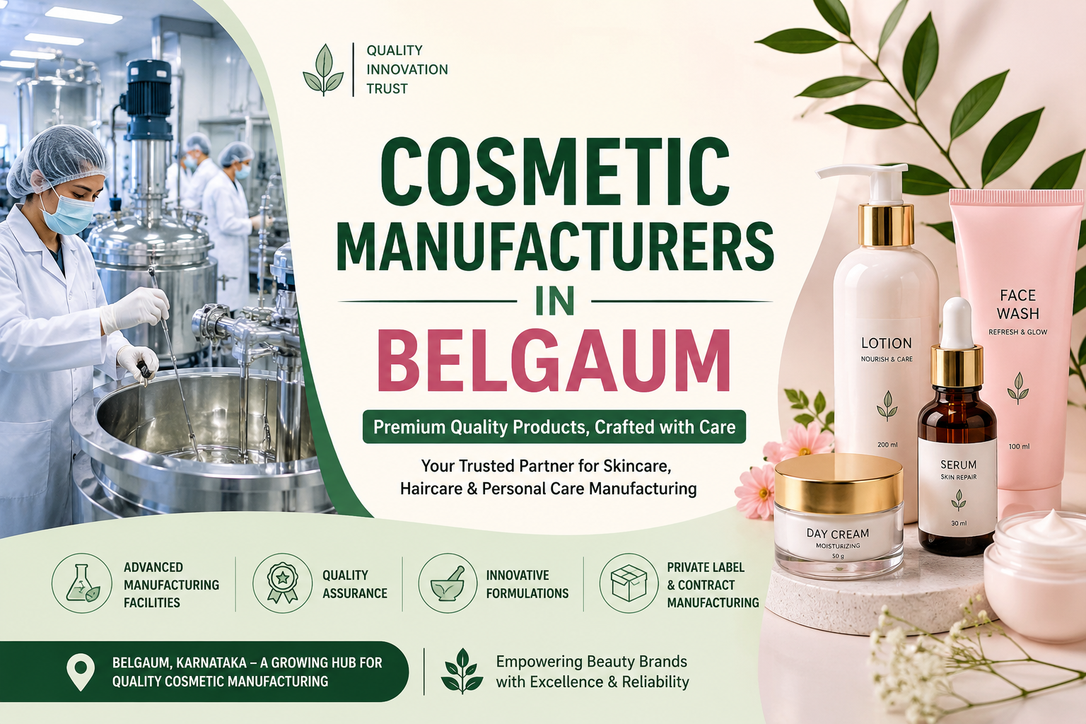 Cosmetic manufacturing unit in Belgaum