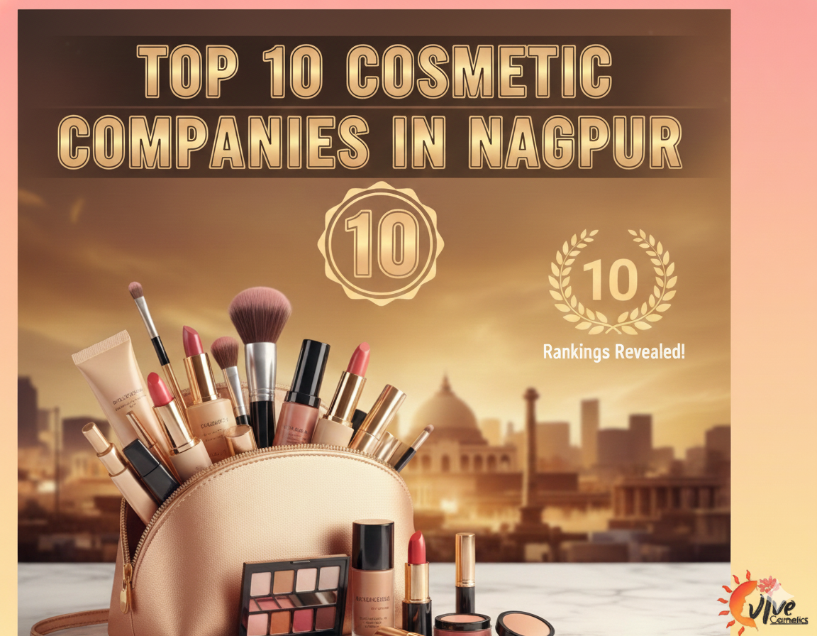 Top 10 Cosmetic Companies In Nagpur