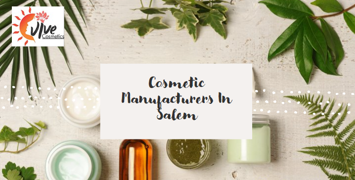 Cosmetic Manufacturers in Salem