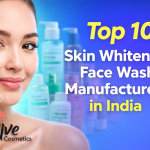 Top 10 Skin Whitening Face Wash Manufacturers in India